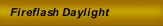 Fireflash Daylight 